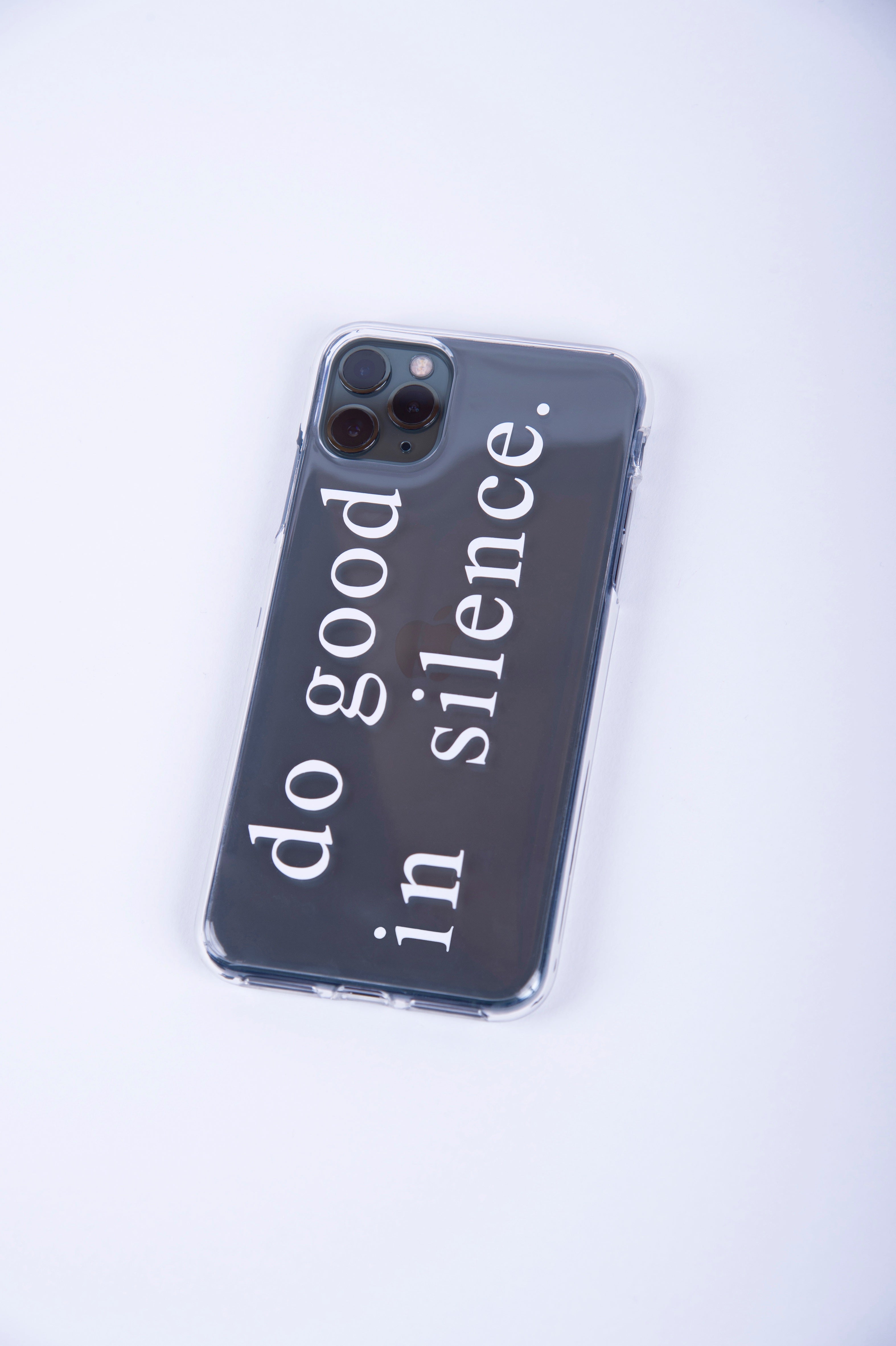 do good in silence.®  phone case