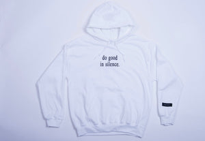 do good in silence.® Originals