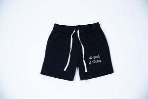 do good in silence.® black shorts